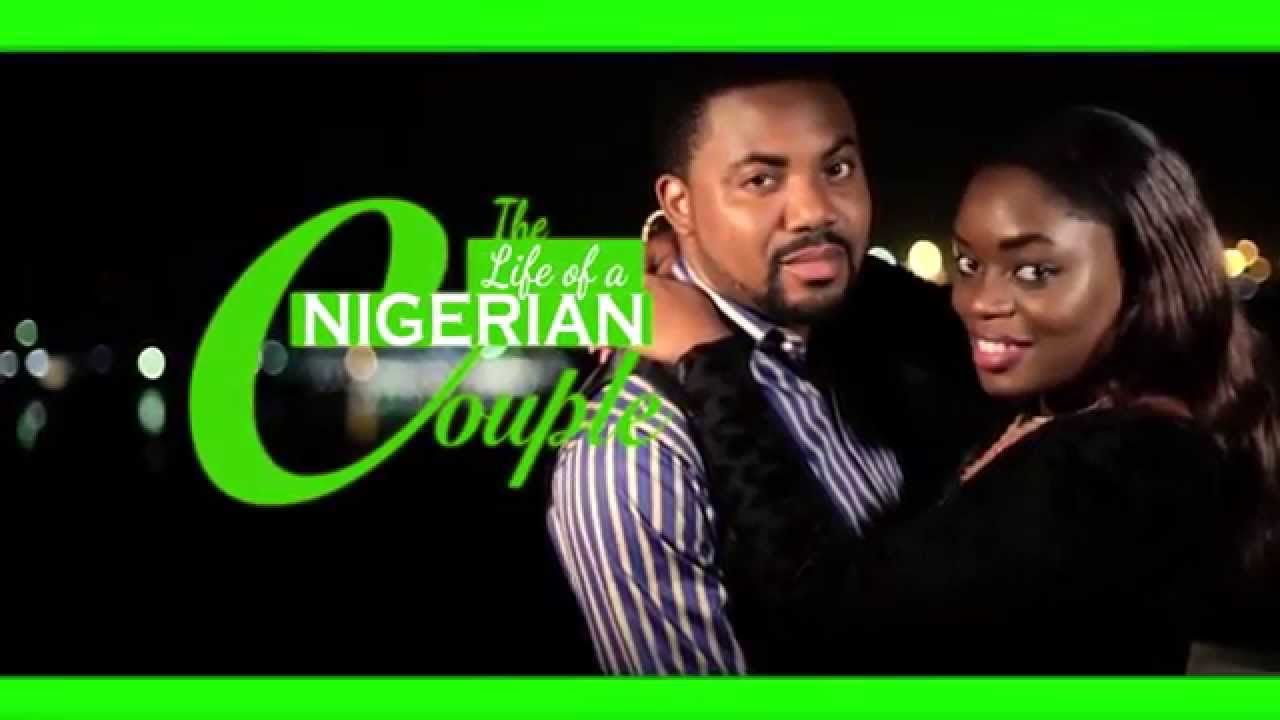 Life Of A Nigerian Couple - Episode 1 - [How To Get Our Groove Back]