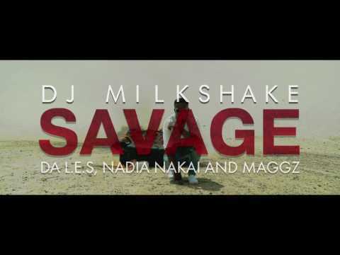 VIDEO: DJ Milkshake – Savage Ft. Da Les, Maggz, Nadia Nakai
