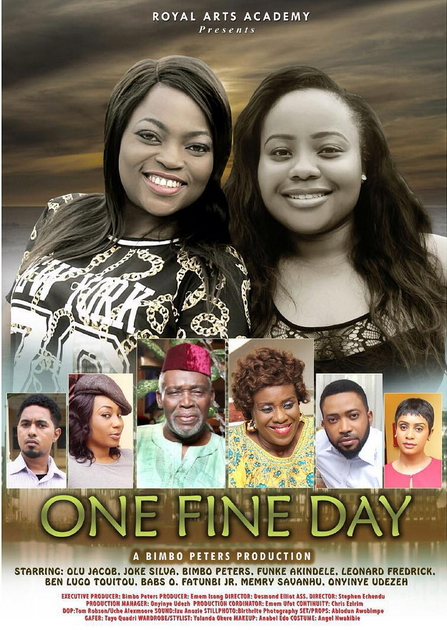 One Fine Day - Nollywood Movie