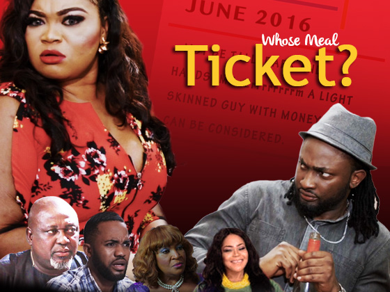 whose-meal-ticket-nollywood-movie