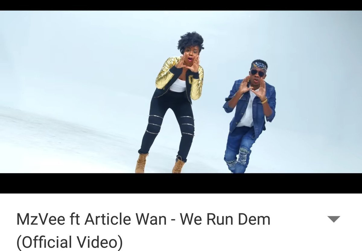 VIDEO: MzVee Ft. Article Wan – We Run Dem