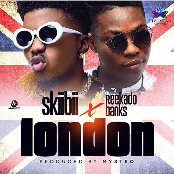 VIDEO: Skiibii – London Ft. Reekado Banks