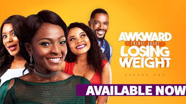 awkward-things-about-losing-weight-season-1-episode-1-atalw-nollywood-series