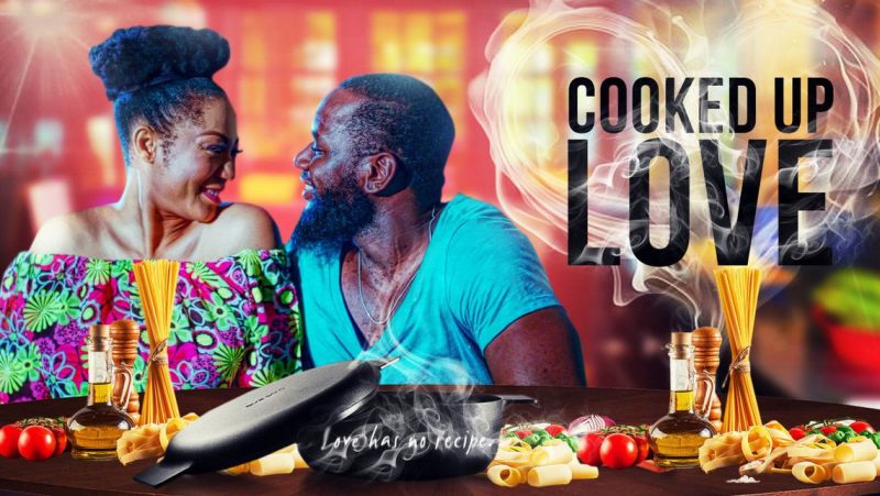 cooked-up-love-nollywood-movie
