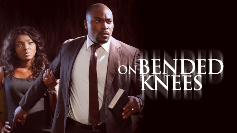 on-bended-knees-nollywood-movie