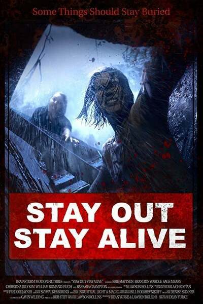 Stay Out Stay Alive (2019)