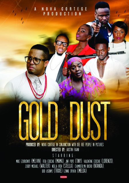 Gold Dust - Nollywood Movie
