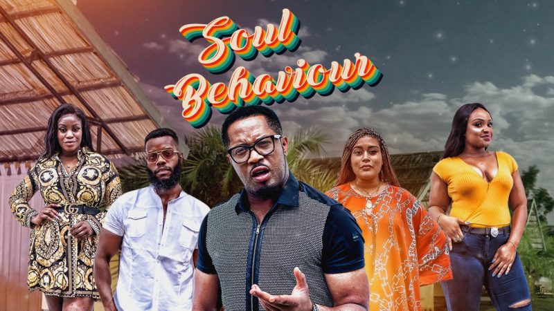 Soul Behaviour - Nollywood Movie
