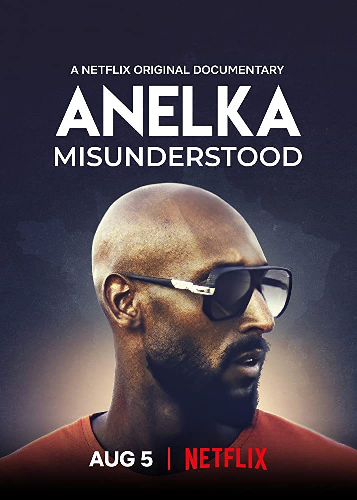 Anelka: Misunderstood 2020